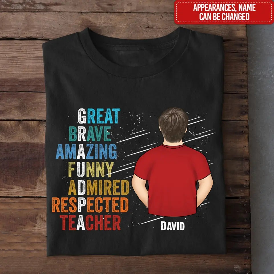 Great Brave Amazing Funny Teacher Grandpa - Personalized T-shirt, Father's Day Gift For Dad, Grandpa