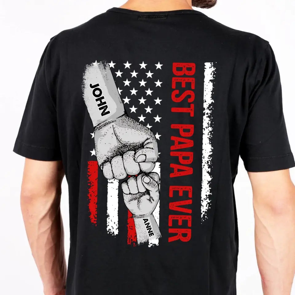 American Flag Best Dad Ever First Bump - Personalized T-shirt, Father's Day Gift, Custom Kid Names Gift For Daddy
