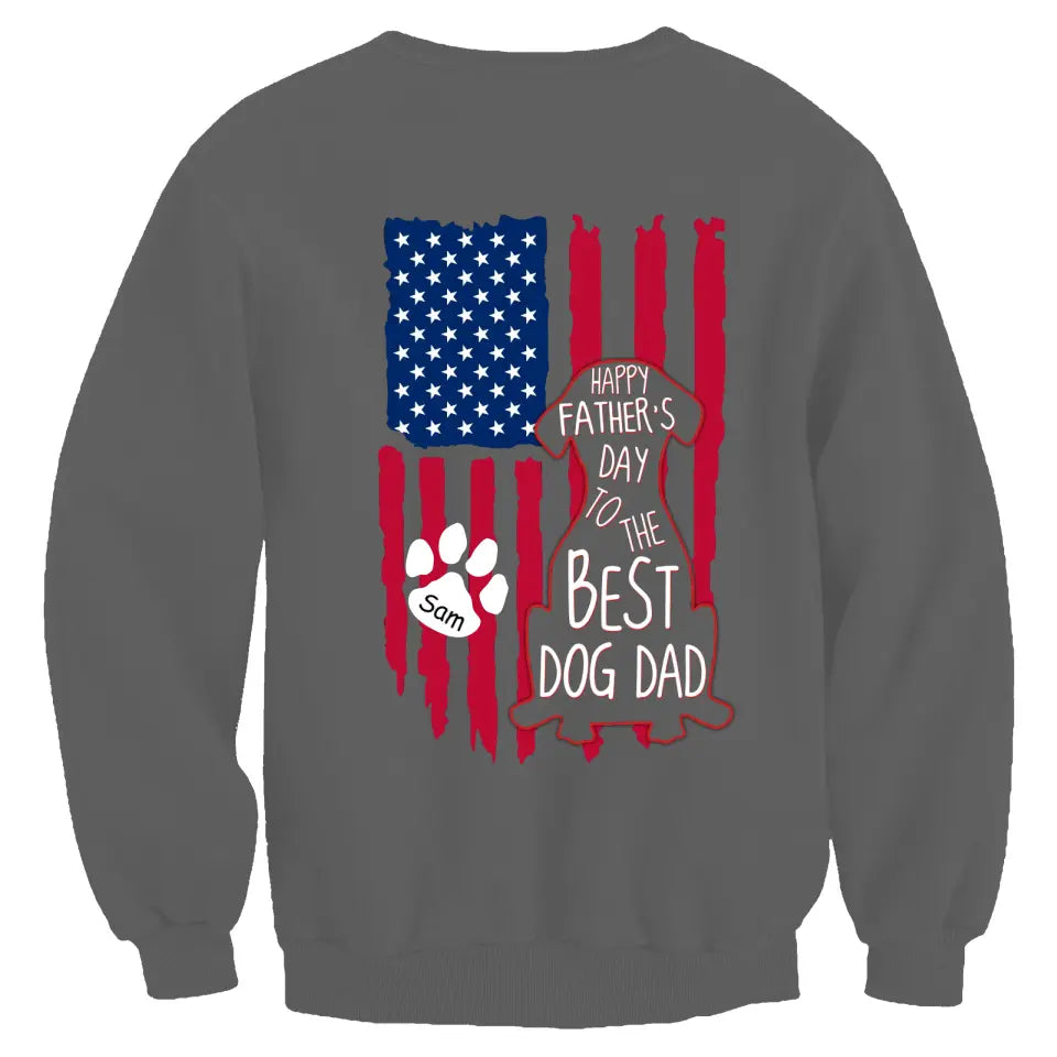 Best Dog Dad Ever - Personalized T-Shirt, Happy Father's Day, Gift For Dad