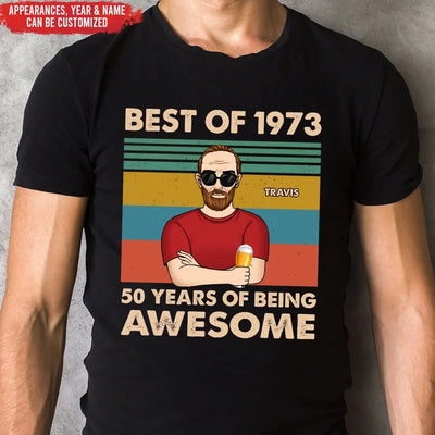 Years of Being Awesome - Personalized T-Shirt, Father's Day Gift Ideas