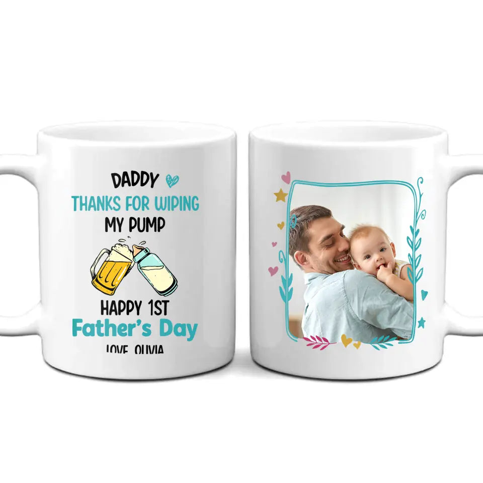 Daddy Thanks for Wiping My Bump - Personalized Mug, First Father's Day Gifts for Dad, Baby Shower Gifts