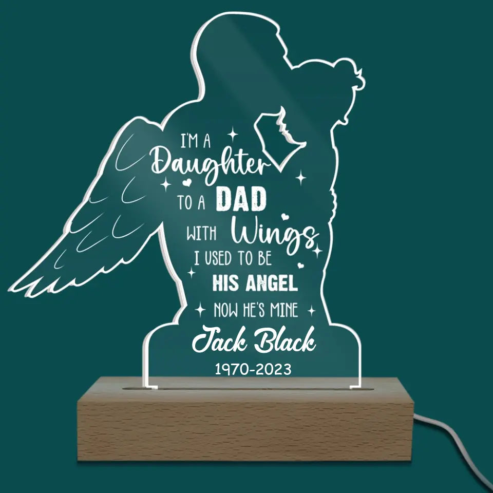 Daughter To A Dad With Wings - Personalized Acrylic Night Light, Memorial Gifts For Loss Of Loved One