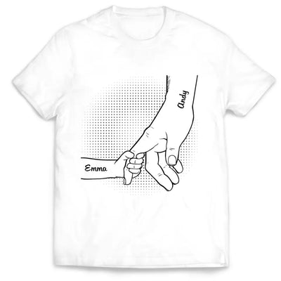 Hand In Hand - Personalized Custom T Shirt, Gift For Father, Grandma, Grandpa, Parents, Grandparents