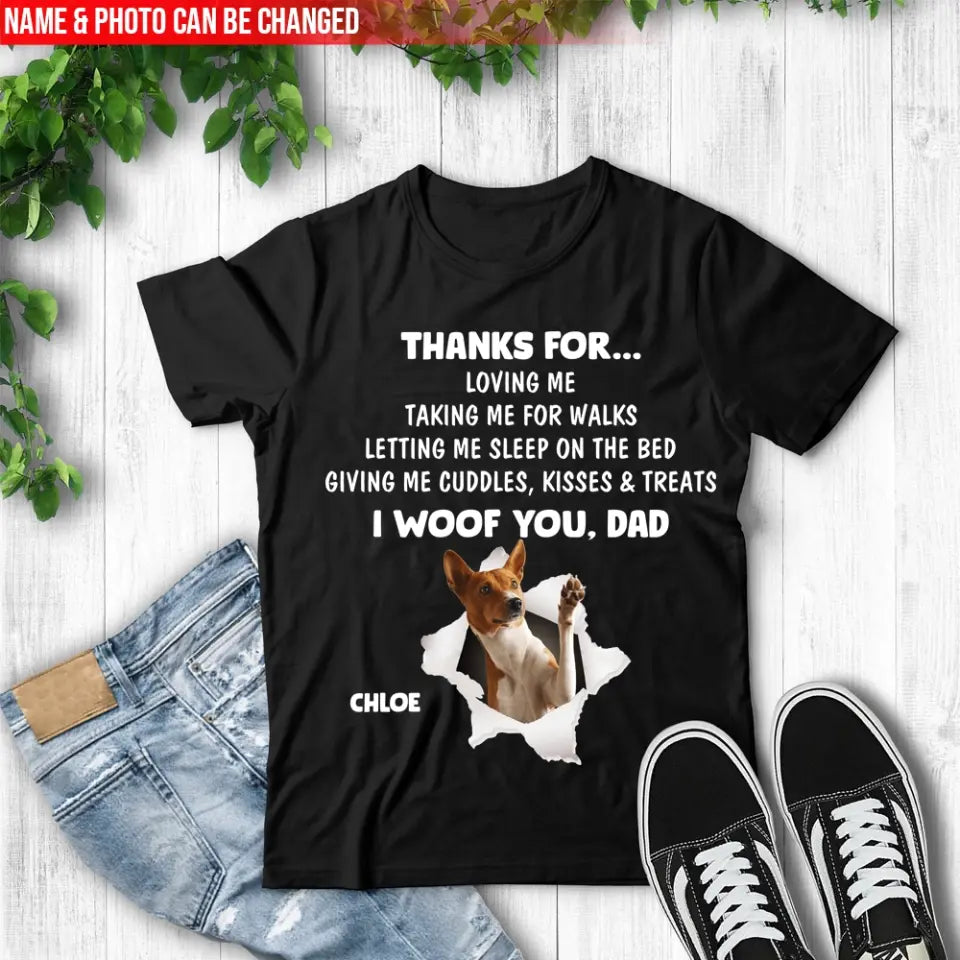 Thanks For...Loving Me - Personalized T-Shirt, Gift For Dog Mom, Dog Dad