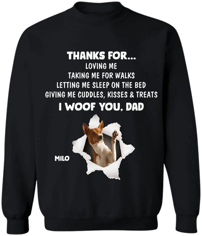 Thanks For...Loving Me - Personalized T-Shirt, Gift For Dog Mom, Dog Dad