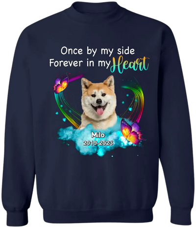 Once By My Side Forever In My Heart - Personalized Memorial T-Shirt, Pet Loss Gift