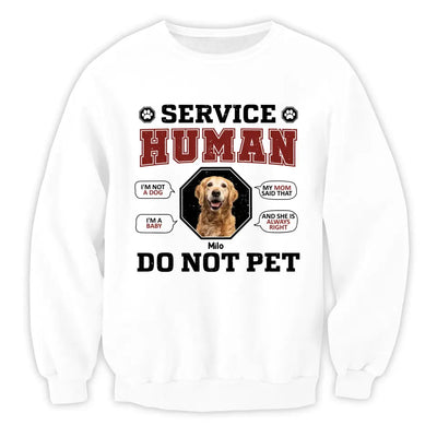 Service Human Do Not Pet - Personalized T-Shirt, Gift For Dog Mom, Dog Lover