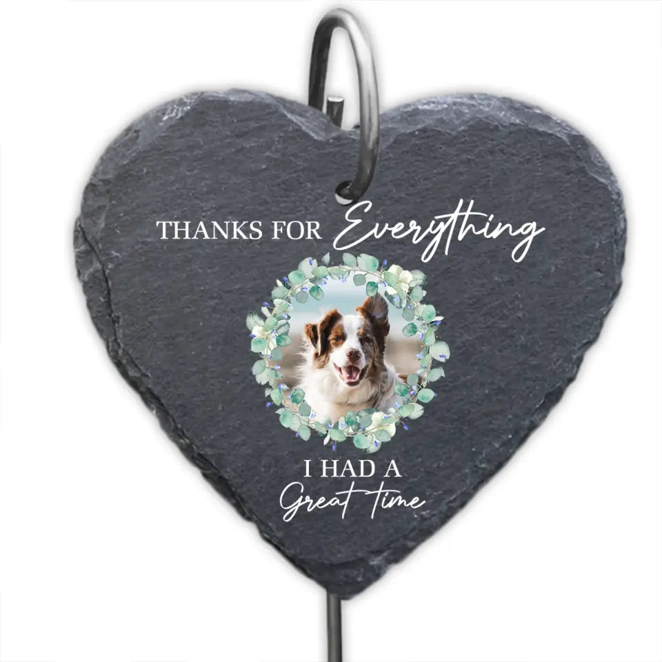 Thanks For Everything I Had A Great Time - Personalized Garden Slate, Gift For Dog Lover