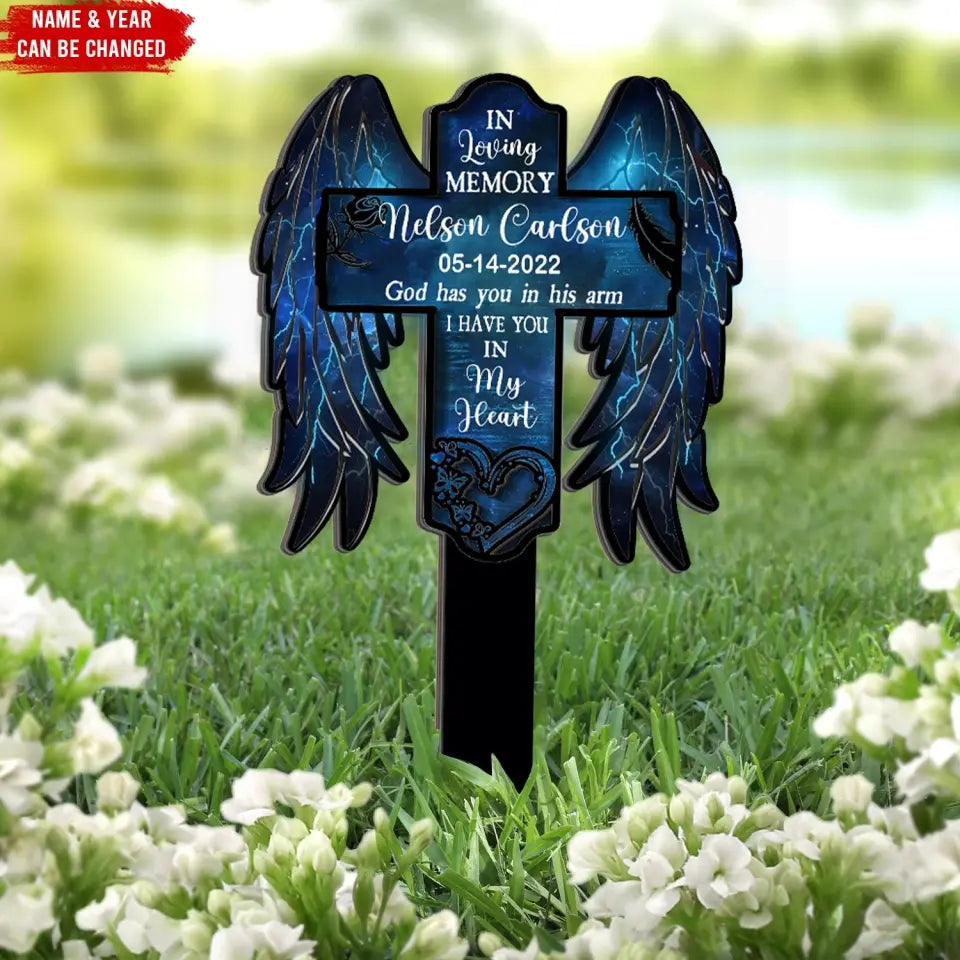 Heaven God Has You In His Arm I Have You In My Heart - Personalized Plaque Stake, Sympathy Gifts