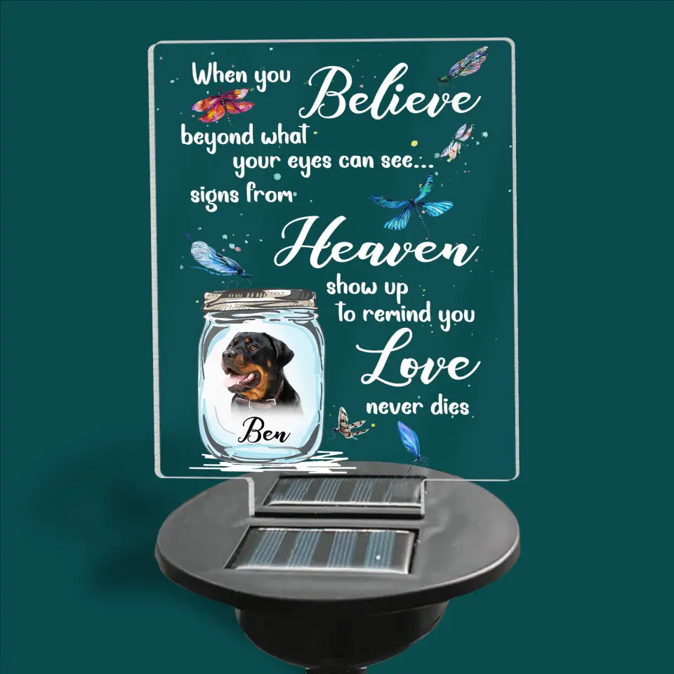 Heaven Show Up To Remind You Love Never Dies - Personalized Solar Light, Remembrance Gift For Loss Of Loved One
