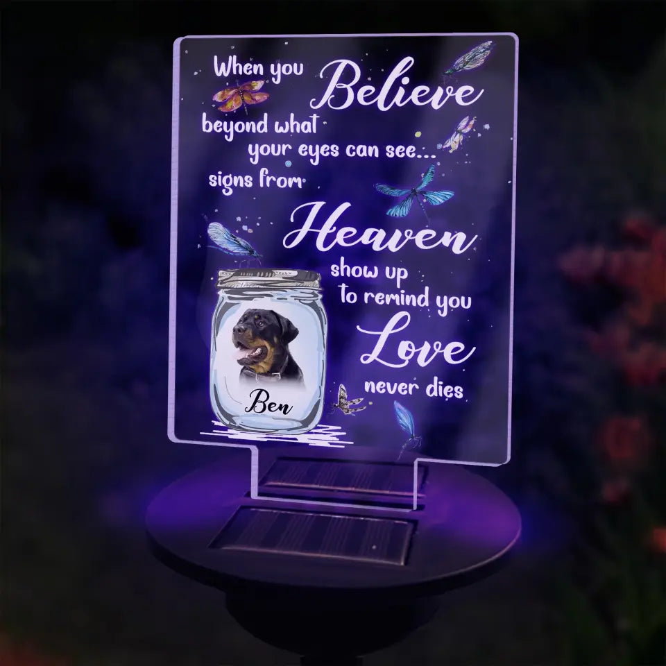 Heaven Show Up To Remind You Love Never Dies - Personalized Solar Light, Remembrance Gift For Loss Of Loved One