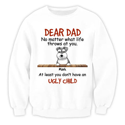 No Matter What Life Throws At You - Personalized T-Shirt, Gift For Dog Mom, Dog Dad