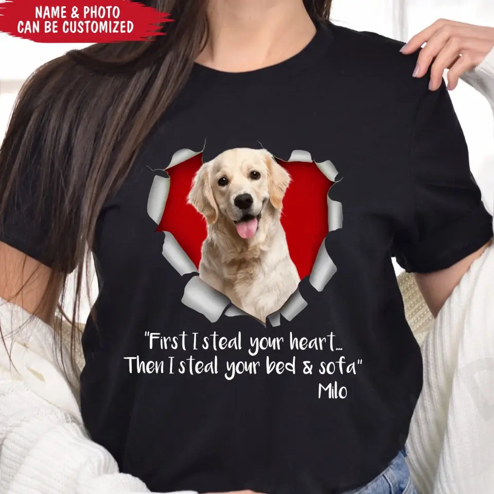 First I Steal Your Heart - Personalized T-Shirt, Gift For Dog Lovers