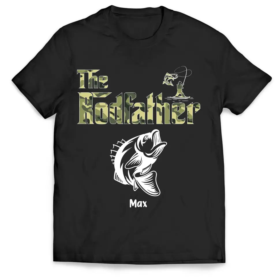 Fishing The Rodfather Best Catching Dad Ever - Personalized T-shirt, Father's Day Gift for Dad, Grandpa, Fishing Lover