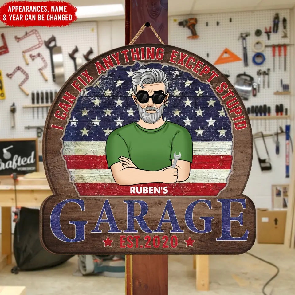 I Can Fix Anything Except Stupid - Personalized Wood Sign, Father's Day Gift for Dad, Grandpa, Uncle