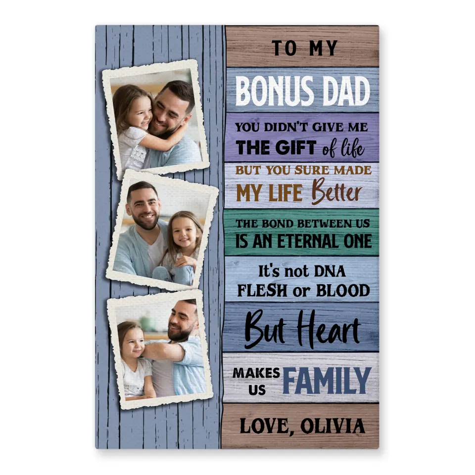 To My Bonus Dad Heart Makes Us Family - Personalized Canvas, Father's Day Gifts For Step Dad, Bonus Dad