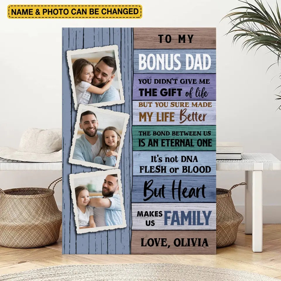 To My Bonus Dad Heart Makes Us Family - Personalized Canvas, Father's Day Gifts For Step Dad, Bonus Dad