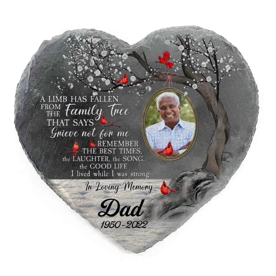 A Limb Has Fallen - Personalized Garden Stone, Memorial Gift, Loss of Loved One Sympathy Gift