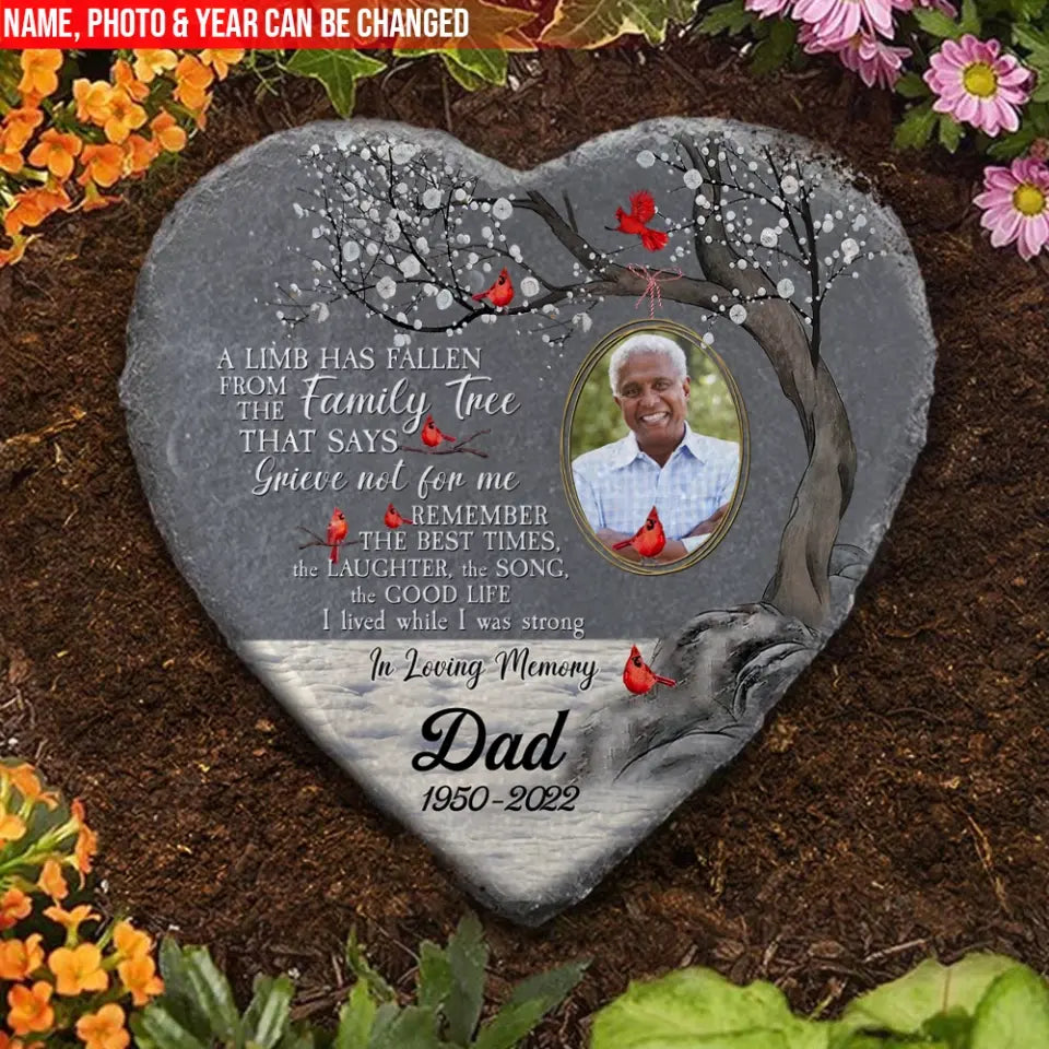 A Limb Has Fallen - Personalized Garden Stone, Memorial Gift, Loss of Loved One Sympathy Gift