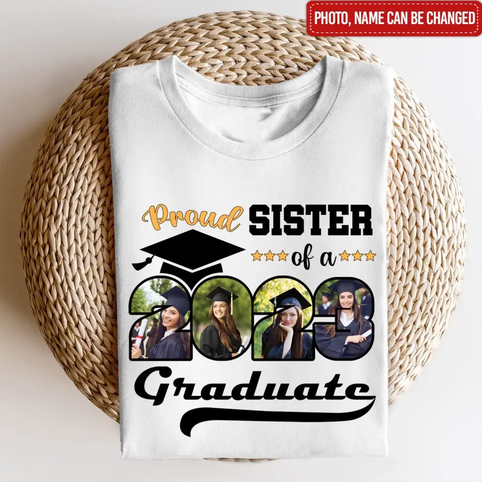 Proud Family Of A 2023 Graduation Custom Photo - Personalized T-shirt, Class 2023 Gift, Graduation Gift