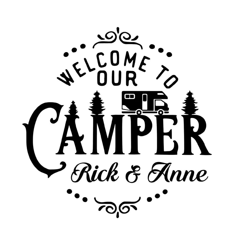 Welcome To Our Camper - Personalized Decal, Gift For Camping Lover