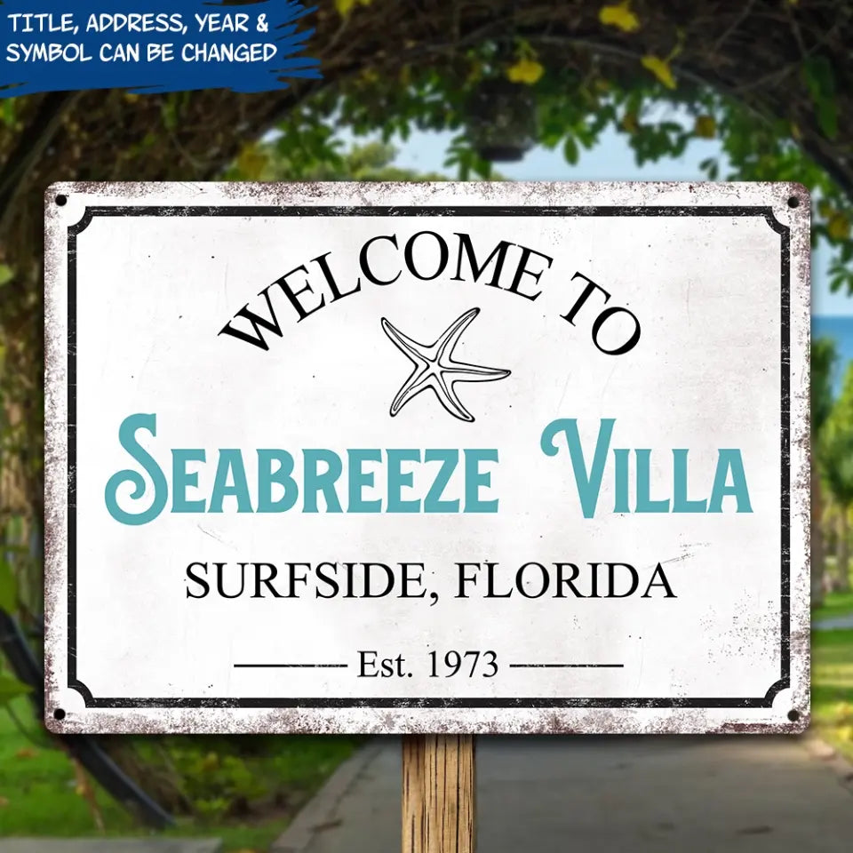 Welcome To Beach House - Personalized Metal Sign, Custom Beach House Sign, Beach House Signs