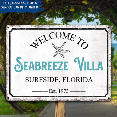 Welcome To Beach House - Personalized Metal Sign, Custom Beach House Sign, Beach House Signs