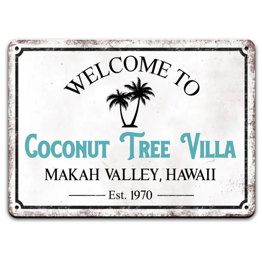 Welcome To Beach House - Personalized Metal Sign, Custom Beach House Sign, Beach House Signs