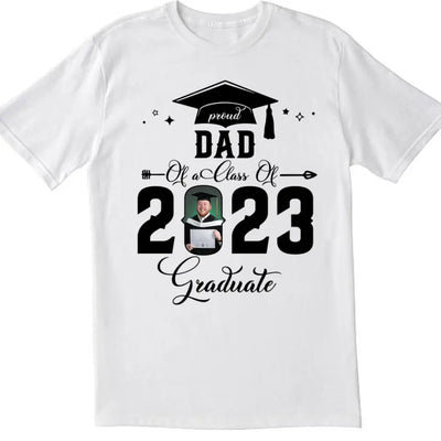 Proud Of A Class Of 2023 Graduate - Personalized T-shirt, Graduation Gifts For Family, Senior 2023 Gift