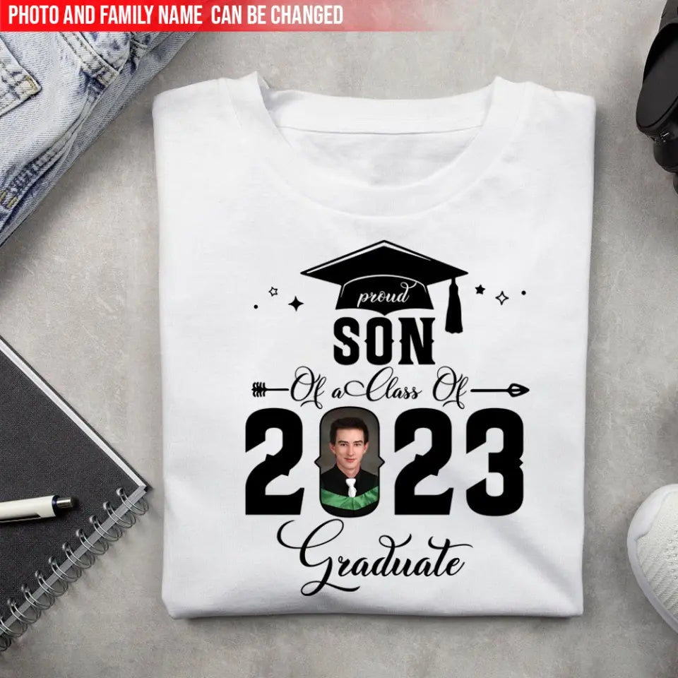 Proud Of A Class Of 2023 Graduate - Personalized T-shirt, Graduation Gifts For Family, Senior 2023 Gift