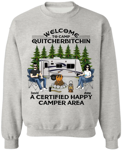 Welcome To Camp Quitcherbitchin A Certified Happy Camper Area - Personalized T-shirt, Gift For Camping Lover