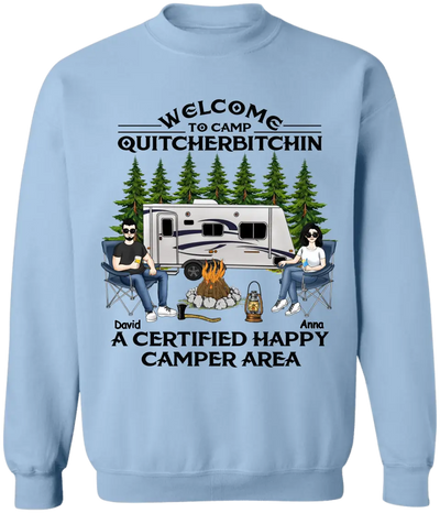 Welcome To Camp Quitcherbitchin A Certified Happy Camper Area - Personalized T-shirt, Gift For Camping Lover
