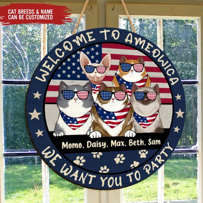 Welcome To Ameowica We Want You To Party - Personalized Wood Sign, Independence Day Gift For Cat Mom, Cat Dad, Cat Lovers