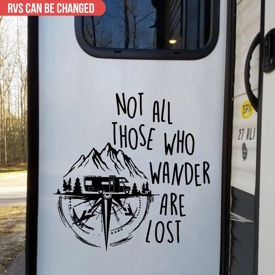 Not All Those Who Wander Are Lost - Personalized Camping Decal, Gift For Camping Lovers