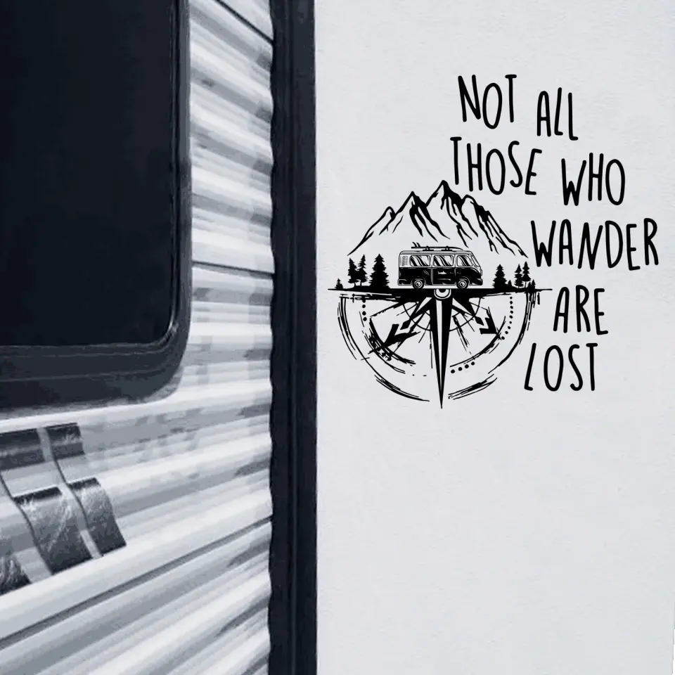Not All Those Who Wander Are Lost - Personalized Camping Decal, Gift For Camping Lovers