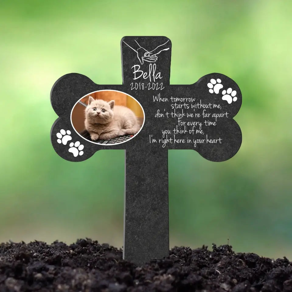 When Tomorrow Starts Without Me - Personalized Plaque Stake, Pet Loss Gift