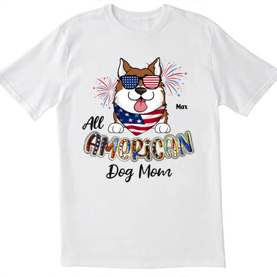 All American Dog Mom - Personalized T-Shirt, 4th Of July T-Shirt, Gift For Dog Lovers