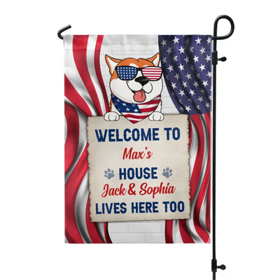 Welcome To the Dog's House - Personalized Flag, 4th Of July Garden Flag, Gift For Dog Lovers