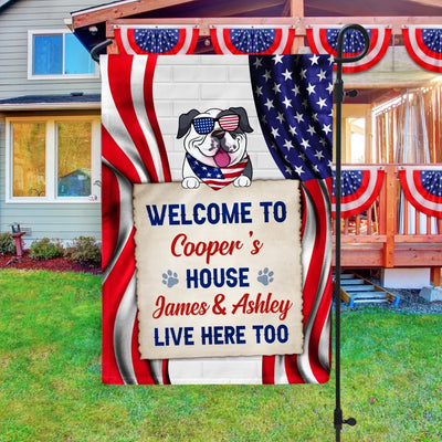 Welcome To the Dog's House - Personalized Flag, 4th Of July Garden Flag, Gift For Dog Lovers