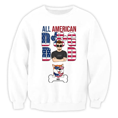 All American Dog Dad Patriotic Dad - Personalized T-shirt, Independence Day Gift For Dog Dad, Dog Lovers