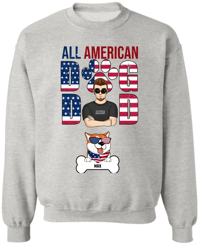 All American Dog Dad Patriotic Dad - Personalized T-shirt, Independence Day Gift For Dog Dad, Dog Lovers