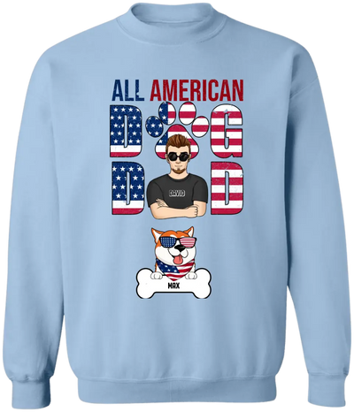 All American Dog Dad Patriotic Dad - Personalized T-shirt, Independence Day Gift For Dog Dad, Dog Lovers