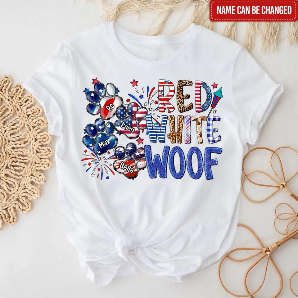 Red White Woof - Personalized T-Shirt, Gift For Dog Lover, Independence Day Gift