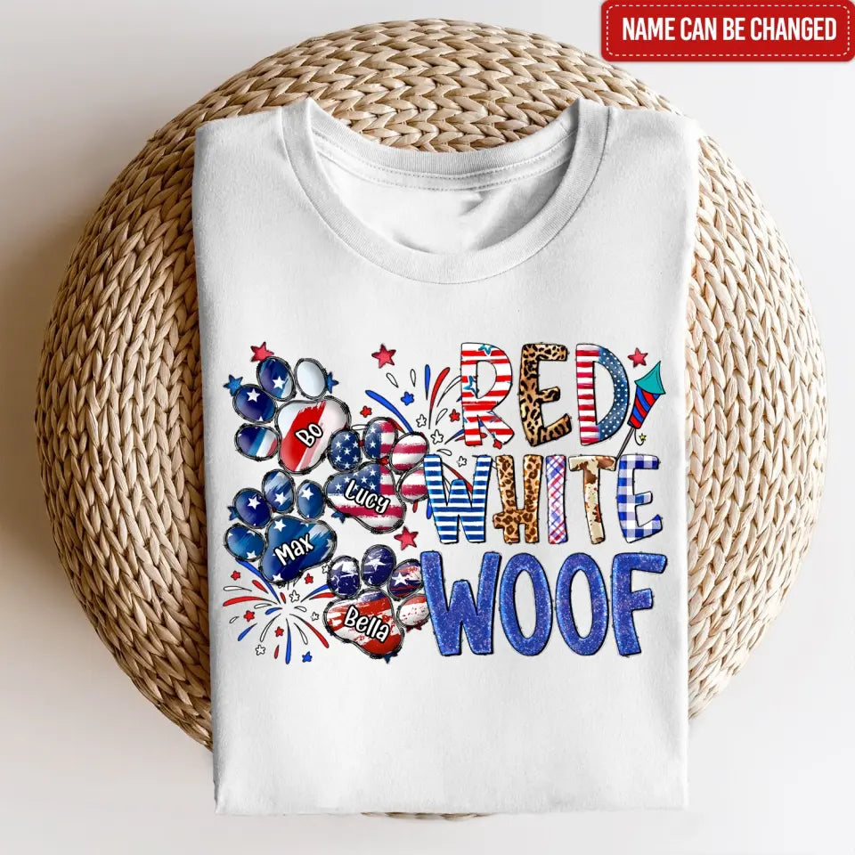 Red White Woof - Personalized T-Shirt, Gift For Dog Lover, Independence Day Gift