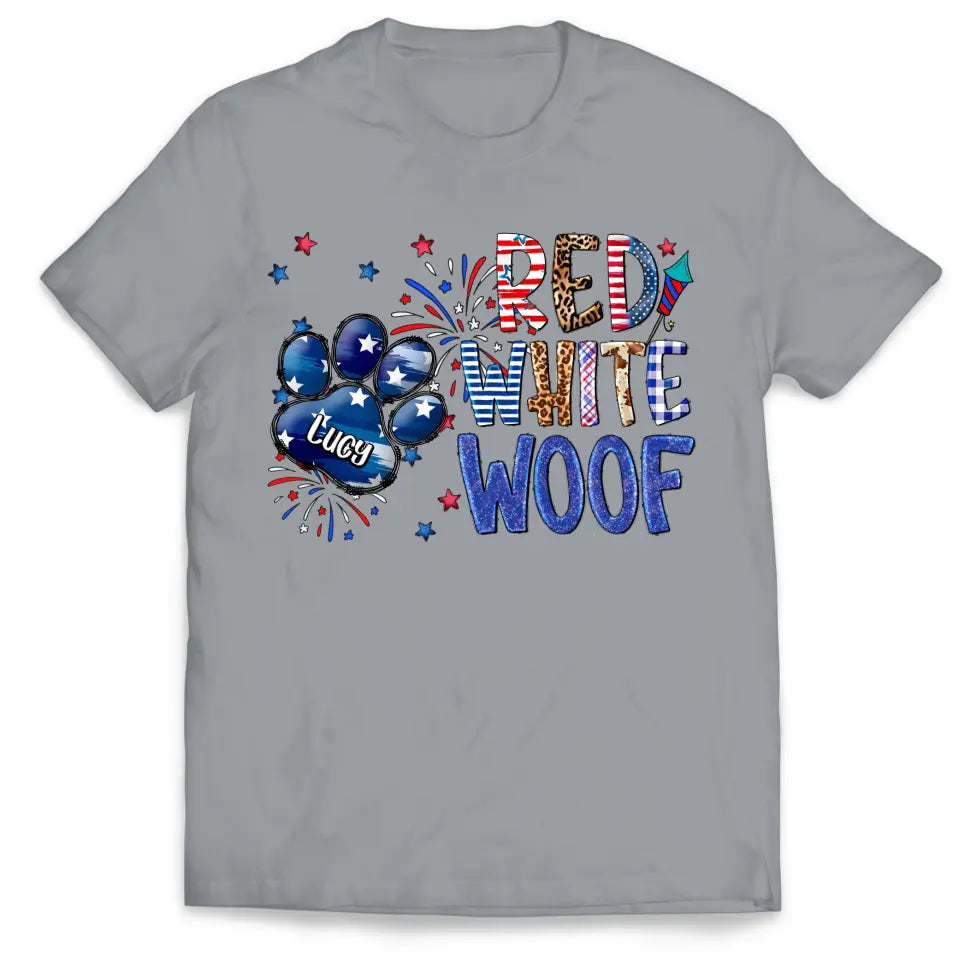 Red White Woof - Personalized T-Shirt, Gift For Dog Lover, Independence Day Gift