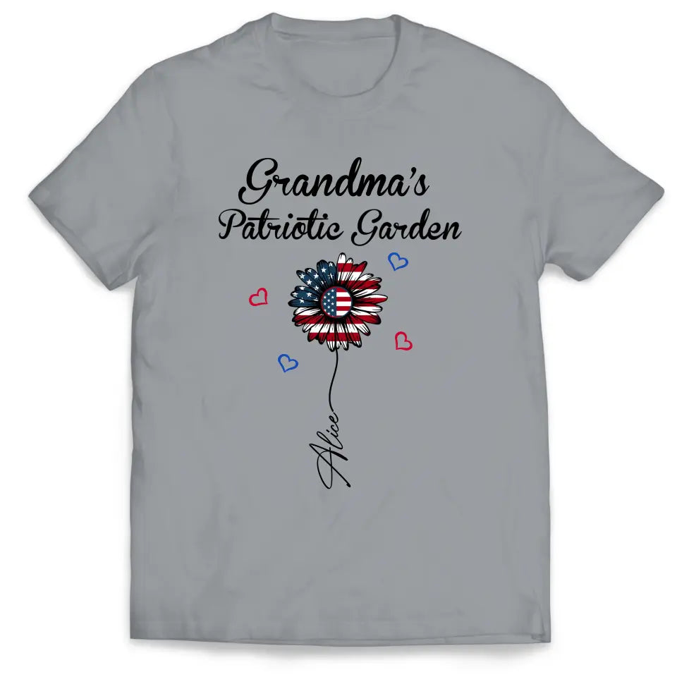 Personalized Grandma's Garden Flower 4th of July - Personalized T-shirt, Independence Day Gift For Grandma, Nana, GiGi