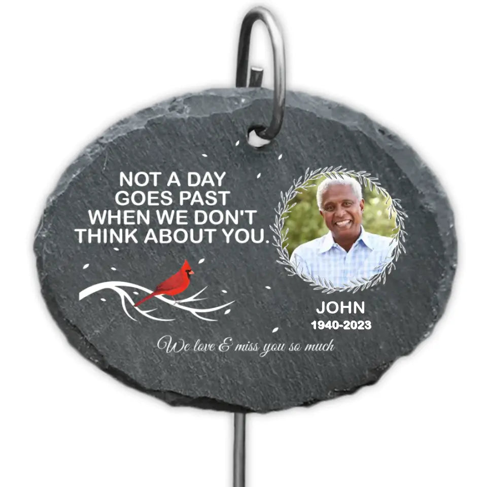 Not A Day Goes Past When We Don't Think About You - Personalized Memorial Garden Slate With Hook, Sympathy Gift