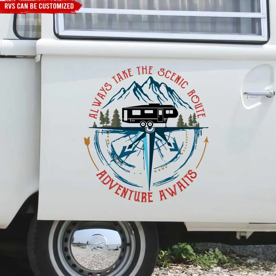 Always Take The Scenic Route Adventure Awaits - Personalized Decal, Camping Compass RVs Decal