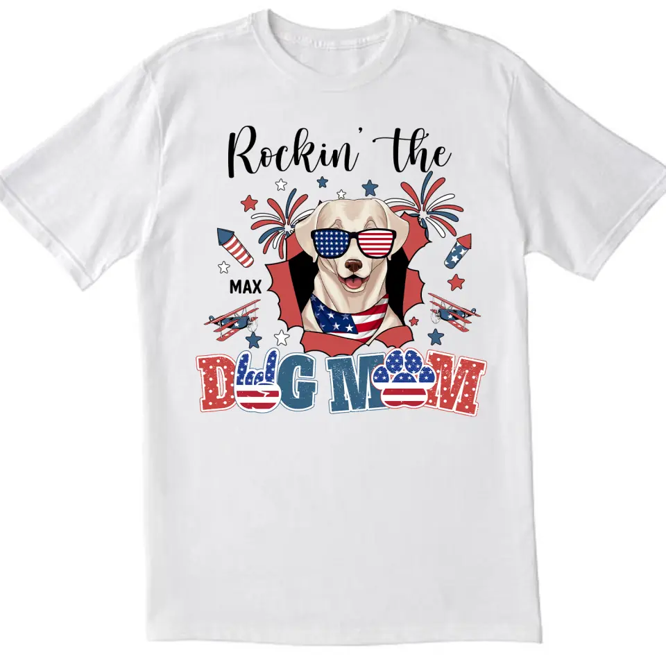 All American Dog Mom Patriotic Fireworks - Personalized T-shirt, Fourth of July Gift for Dog Mom Dog Lovers
