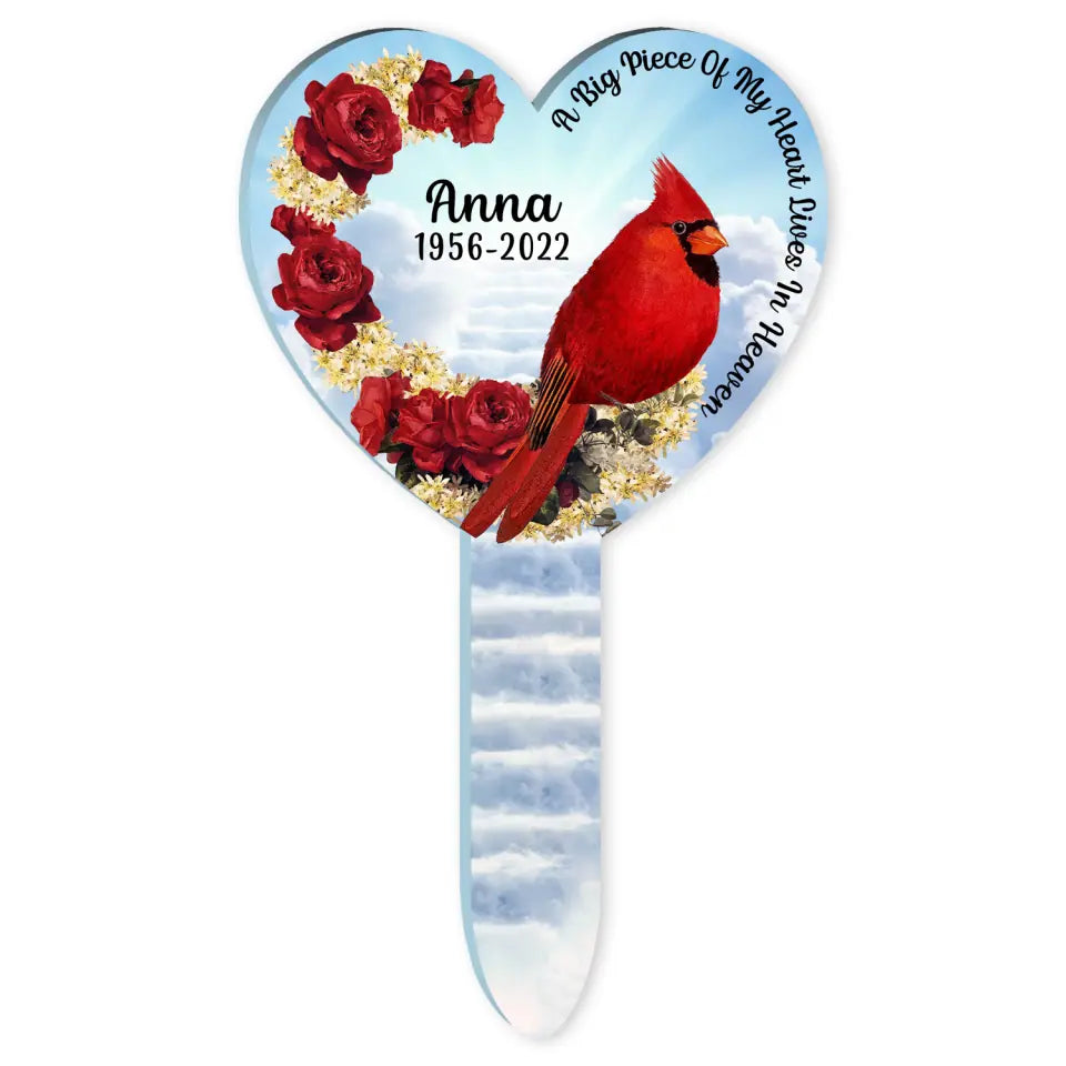 A Big Piece Of My Heart Lives In Heaven Cardinal Bird - Personalized Garden Stake, Sympathy Gift